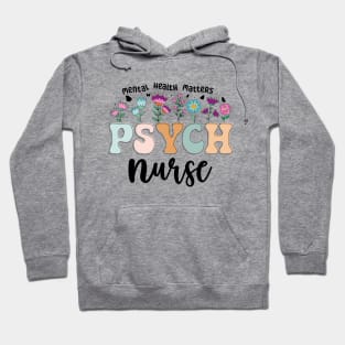 Funny Psychiatric Nurse RN Cute Psych Nurse Squad PMHNP Hoodie